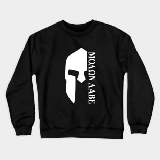 Mod.35 Molon Labe Greek Spartan Crewneck Sweatshirt